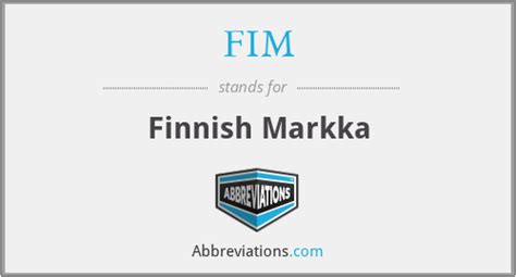 what does fim stand for.